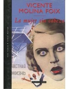 LA MUJER SIN CABEZA