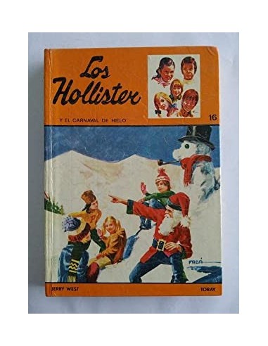 LOS HOLLISTER Y CARNAVAL DE HIELO 1978