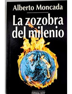 LA ZOZOBRA DEL MILENIO