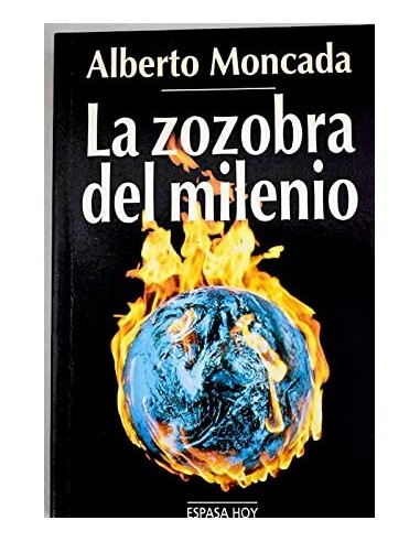 LA ZOZOBRA DEL MILENIO