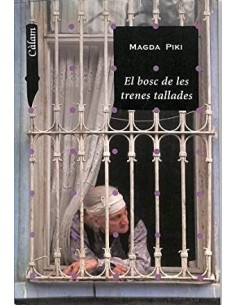 EL BOSC DE LES TRENES TALLADES