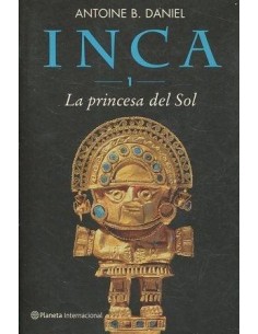 INCA I LA PRINCESA DEL SOL