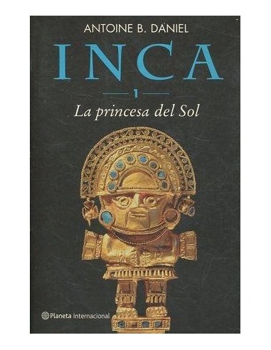 INCA I LA PRINCESA DEL SOL