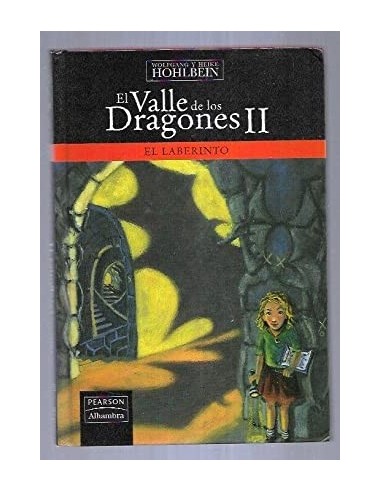 EL LABERINTO El valle de los dragones II