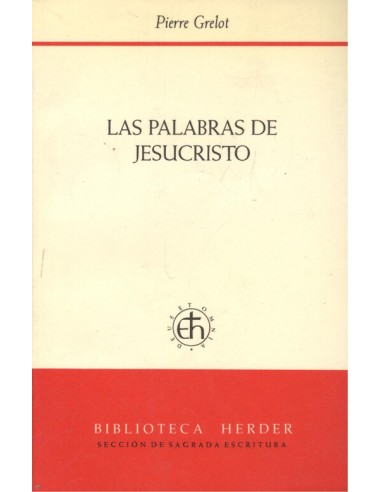 LAS PALABRAS DE JESUCRISTO