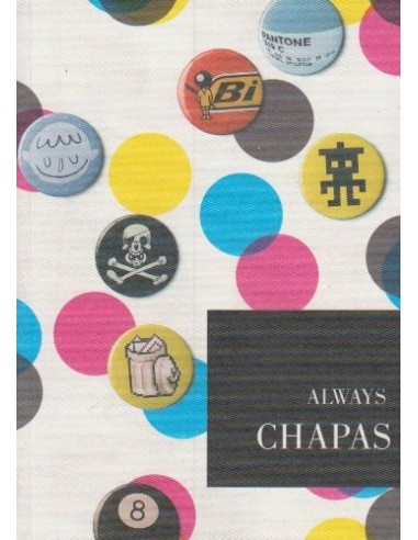 ALWAYS CHAPAS