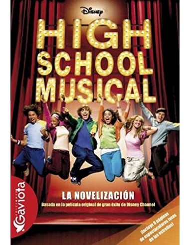 HIGH SCHOOL MUSICAL La Novelización