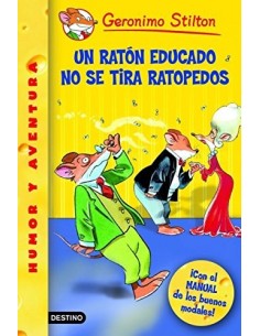 UN RATÓN EDUCADO NO SE TIRA...