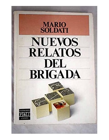 NUEVOS RELATOS DEL BRIGADA
