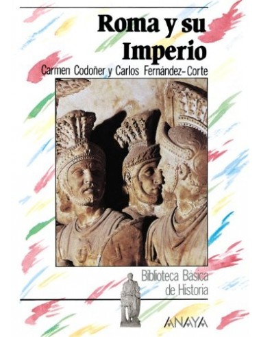 ROMA Y SU IMPERIO