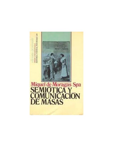 SEMIÓTICA Y COMUNICACIÓN DE MASAS