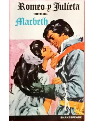 ROMEO Y JULIETA/ MACBETH