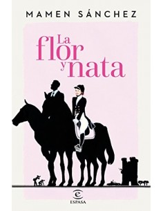 LA FLOR Y NATA