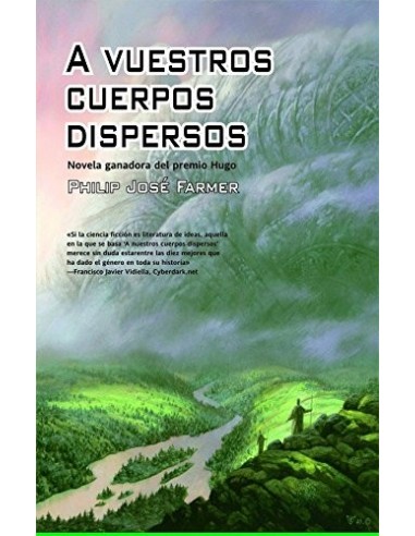 A VUESTROS CUERPOS DISPERSOS Mundo...