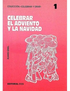 CELEBRAR EL ADVIENTO Y LA...