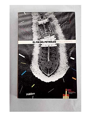 EL FIN DEL PETROLEO