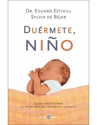 DUÉRMETE,NIÑO Cómo solucionar el...