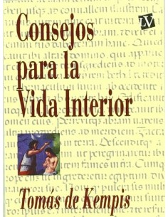 CONSEJOS PARA LA VIDA INTERIOR