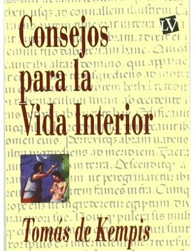 CONSEJOS PARA LA VIDA INTERIOR
