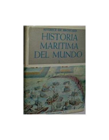 HISTORIA MARÍTIMA DEL MUNDO 1