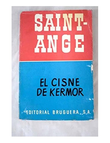 EL CISNE DE KERMOR 1ª Edición