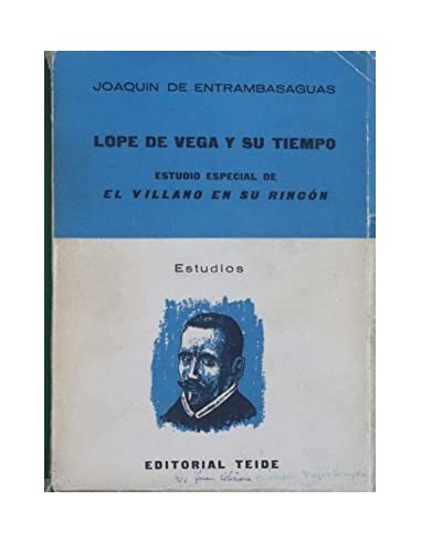 LOPE DE VEGA Y SU TIEMPO Estudio...