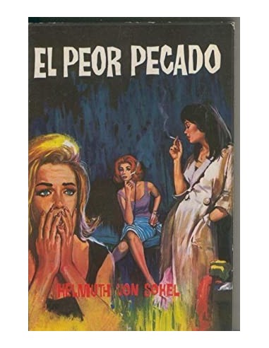EL PEOR PECADO