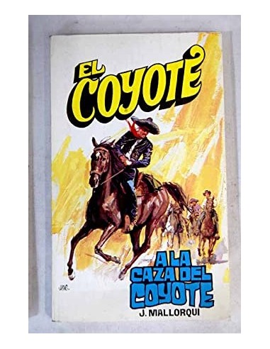 A LA CAZA DEL COYOTE