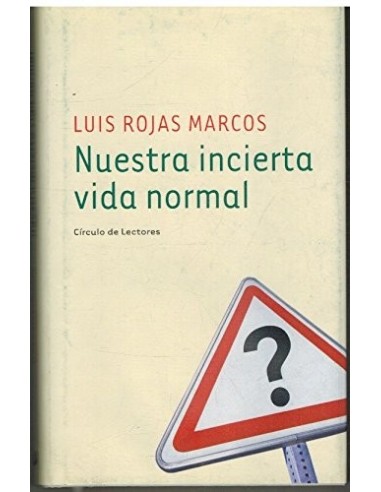 NUESTRA INCIERTA VIDA NORMAL