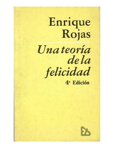 UNA TEORÍA DE LA FELICIDAD