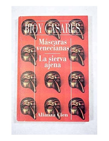 MÁSCARAS VENECIANAS/LA SIERVA AJENA