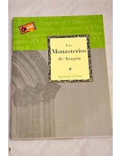 LOS MONASTERIOS DE ARAGÓN