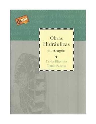OBRAS HIDRAÚLICAS EN ARAGÓN