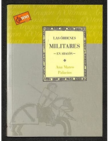 LAS ÓRDENES MILITARES EN ARAGÓN