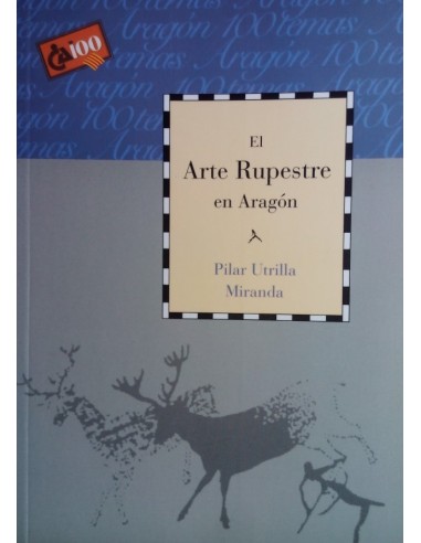 EL ARTE RUPESTRE EN ARAGÓN