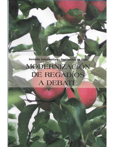 MODERNIZACIÓN DE REGADÍOS A DEBATE