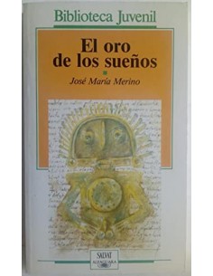 EL ORO DE LOS SUEÑOS