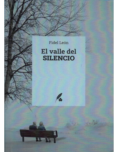 EL VALLE DEL SILENCIO