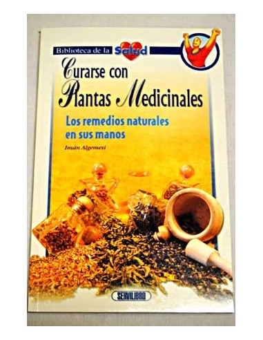 CURARSE CON PLANTAS MEDICINALES