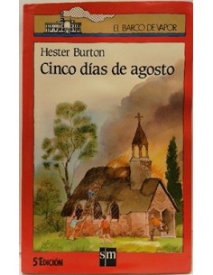 CINCO DÍAS DE AGOSTO