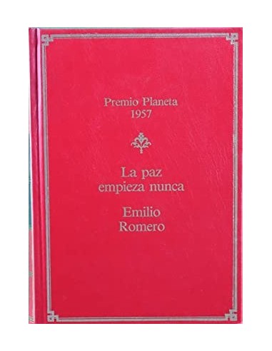 LA PAZ EMPIEZA NUNCA