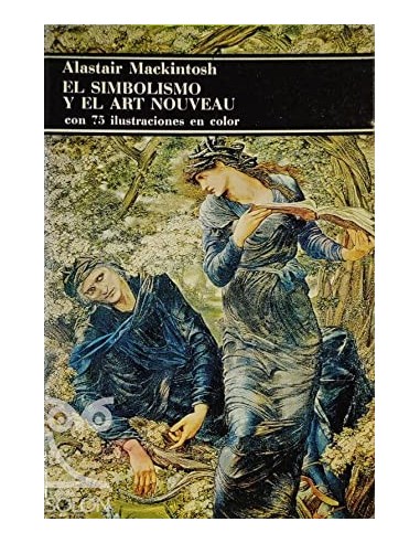 EL SIMBOLISMO Y EL ART NOVEAU