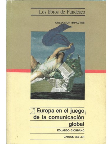 EUROPA EN EL JUEGO DE LA COMUNICACIÓN...