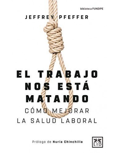 EL TRABAJO NOS ESTÁ MATANDO