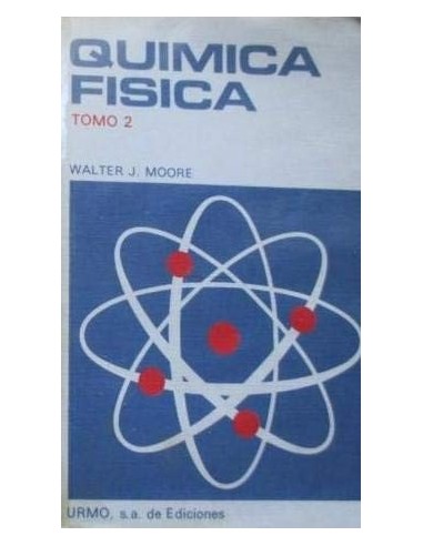 QUÍMICA FÍSICA Tomo 2