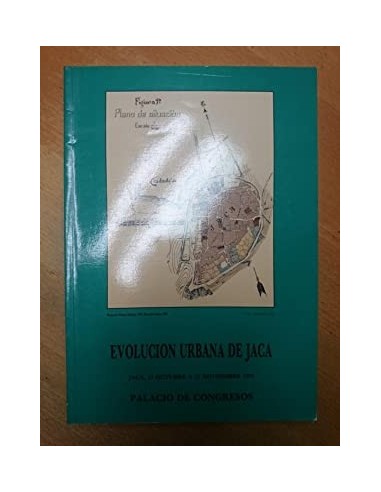 EVOLUCIÓN URBANA DE JACA