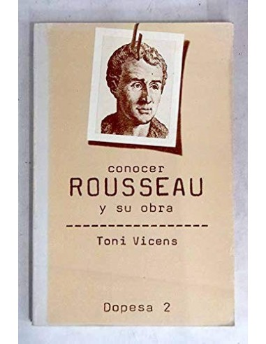 CONOCER ROUSSEAU Y SU OBRA
