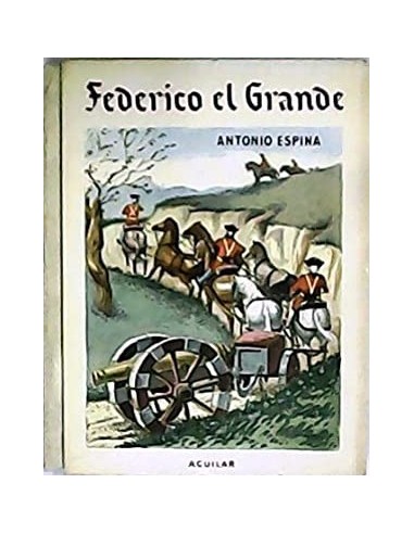 FEDERICO EL GRANDE