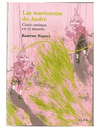 LAS MARIONETAS DE ANDRÉ (Cinco...