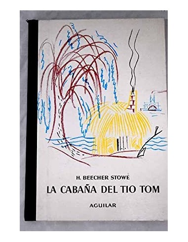 LA CABAÑA DEL TÍO TOM